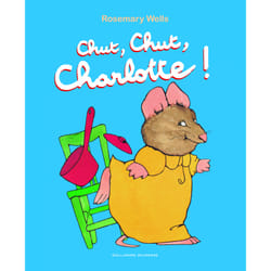 Chut, chut, Charlotte !