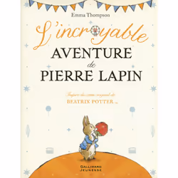 ISBN L'incroyable aventure de Pierre Lapin, Français, 70 pages