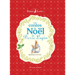 Les contes de noël de Pierre Lapin