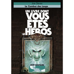 Loup solitaire Tome 19 : le combat des loups