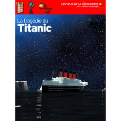 La tragédie du Titanic