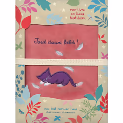 ISBN Tout doux, bébé !, Français, 8 pages