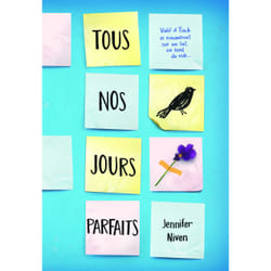 Tous nos jours parfaits