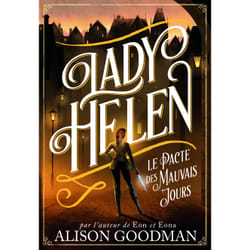 Lady Helen Tome 2 : le pacte de mauvais jours