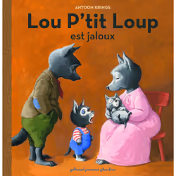 ISBN Lou P'tit Loup est jaloux, Français, 28 pages