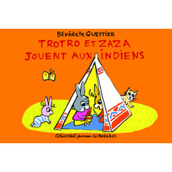 Troto et Zaza jouent aux indiens