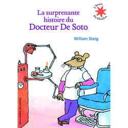 La surprenante histoire du Docteur de Soto