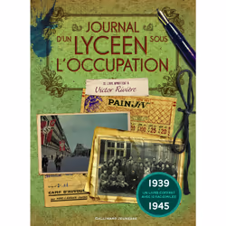 ISBN Journal d'un lycéen sous l'Occupation, Français, 48 pages