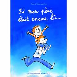 ISBN Si mon père était encore là..., Français, 52 pages