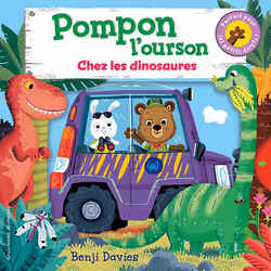ISBN Pompon l'ourson chez les dinosaures, Français, 10 pages
