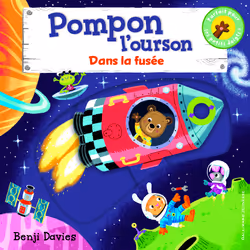 ISBN Pompon l'ourson : Dans la fusée, Français, 10 pages