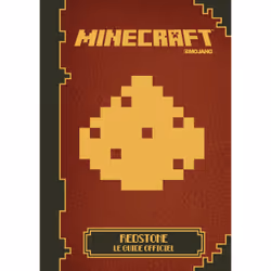 ISBN Minecraft : Redstone, le guide officiel, Français, 96 pages