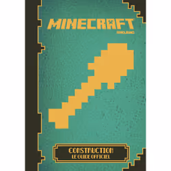 ISBN Minecraft : Construction, le guide officiel, Français, 96 pages