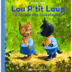 ISBN Lou P'tit Loup à l'école des louveteaux, Français, 28 pages