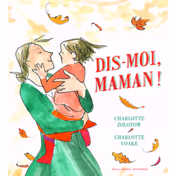 ISBN Dis-moi, maman !, Français, 28 pages