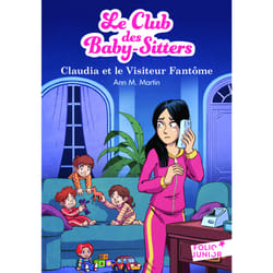 Le Club des Baby-Sitters Tome 2 : Claudia et le visiteur fantôme