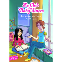 Le Club des Baby-Sitters Tome 3 : le secret de Lucy