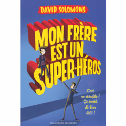 ISBN Mon frère est un super-héros, Français, 352 pages