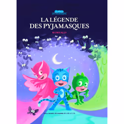 ISBN La légende des Pyjamasques, Français, 36 pages