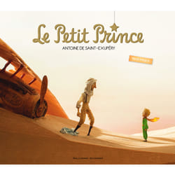 Le petit prince : le grand album