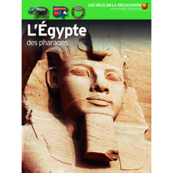 L'Egypte des pharaons