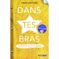 Dans tes bras - l'histoire de Tiny Cooper