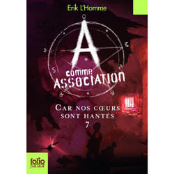 A comme association Tome 7 : car nos coeurs sont hantés