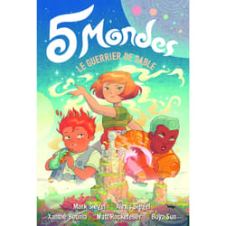 5 mondes Tome 1 : le guerrier de sable