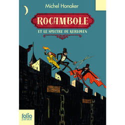 Rocambole Tome 1 : Rocambole et le spectre de Kerloven
