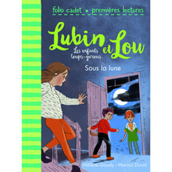 Lubin et Lou - les enfants loups-garous Tome 2 : sous la Lune