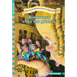 L'école des Massacreurs de dragons Tome 19 : bienvenue chez les géants !