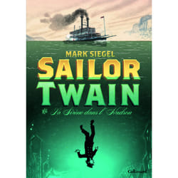 Sailor Twain ou la sirène dans l'Hudson