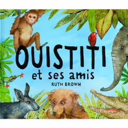 ISBN Ouistiti et ses amis, Français, 32 pages