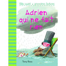 Adrien qui ne fait rien