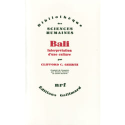 Bali - interprétation d'une culture