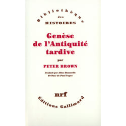 Genèse de l'Antiquité tardive