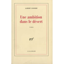 Une ambition dans le desert