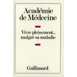 ISBN Vivre pleinement... malgré sa maladie