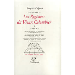 Registres - iii, iv et v - les registres du vieux colombier - vol02 - america
