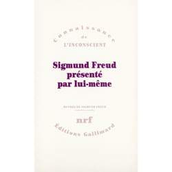 Sigmund Freud présenté par lui-même
