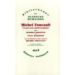 Michel foucault, un parcours philosophique - au-dela de l'objectivite et de la subjectivite