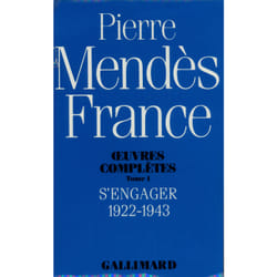 Oeuvres complètes Tome 1 - s'engager (1922-1943)