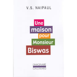 Une maison pour monsieur Biswas
