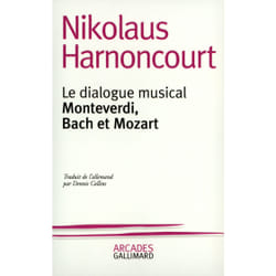 Le dialogue musical - Montverdi, Bach et Mozart