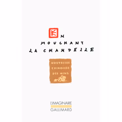 ISBN En mouchant la chandelle, Français, 240 pages