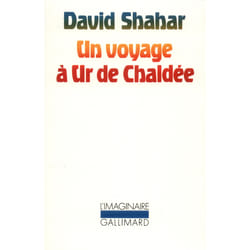Un voyage à Ur de Chaldée