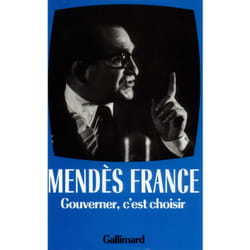 Oeuvres complètes Tome 3 - gouverner, c'est choisir (1954-1955)