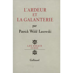 L'ardeur et la galanterie