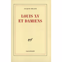 ISBN Louis XV et Damiens, Français, 264 pages
