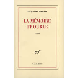 La memoire trouble